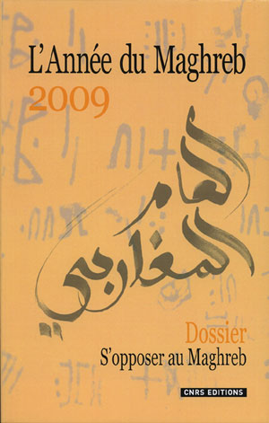 L’Année du Maghreb V | 2009