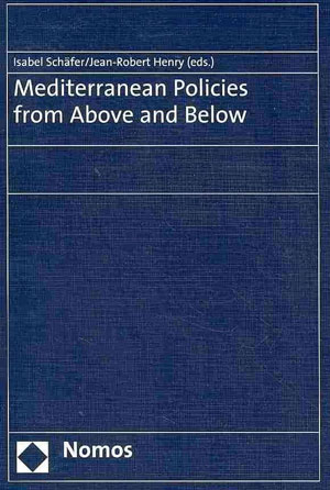 Mediterranean policies from above and below
